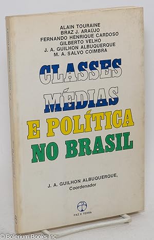 Imagen del vendedor de Classes Médias e Políticas no Brasil a la venta por Bolerium Books Inc.