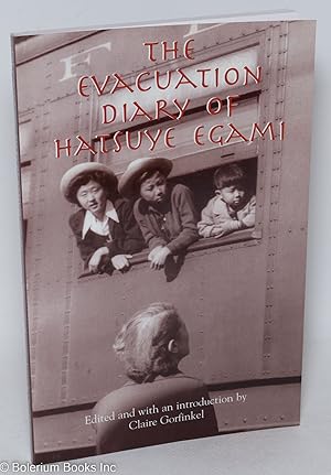 Imagen del vendedor de The Evacuation Diary of Hatsuye Egami a la venta por Bolerium Books Inc.