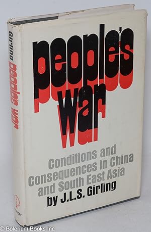 Imagen del vendedor de People's war, conditions and consequences in China and South East Asia a la venta por Bolerium Books Inc.