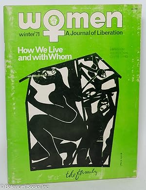 Bild des Verkufers fr Women: a journal of liberation; vol. 2 #2, Winter '71; The family - how we live and with whom zum Verkauf von Bolerium Books Inc.