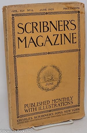 Seller image for Scribner's Magazine: published monthly with illustrations; vol. 45, #6, June 1909 for sale by Bolerium Books Inc.