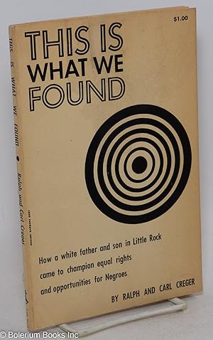 Imagen del vendedor de This is what we found a la venta por Bolerium Books Inc.