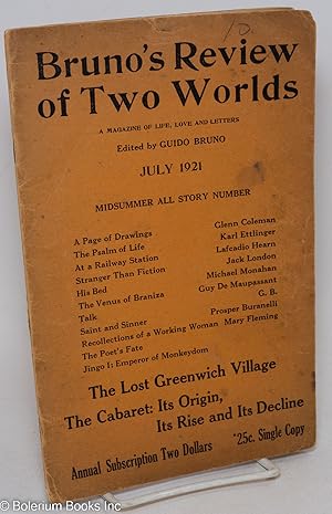 Image du vendeur pour Bruno's Review of Two Worlds: a magazine of life, love, & letters; vol. 2, #2, July, 1921: Midsummer All Story Number mis en vente par Bolerium Books Inc.