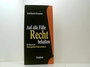 Bild des Verkufers fr Auf alle Flle Recht behalten! zum Verkauf von Book Broker