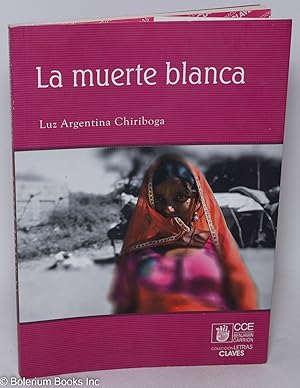 La Muerte Blanca. Novela