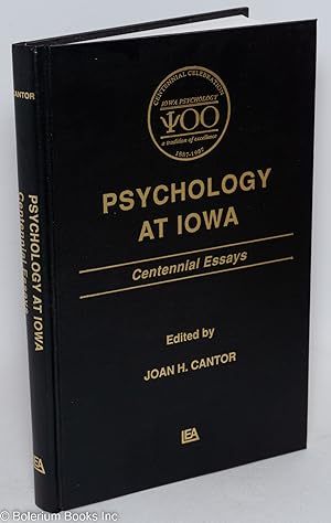 Psychology at Iowa: Centennial Essays