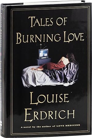 Image du vendeur pour Tales of Burning Love [Signed] mis en vente par Lorne Bair Rare Books, ABAA