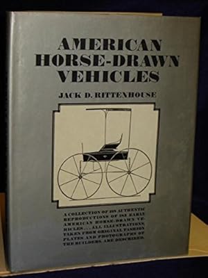 American horse-drawn vehicles,: Being a collection of two hundred and eighteen pictures showing o...