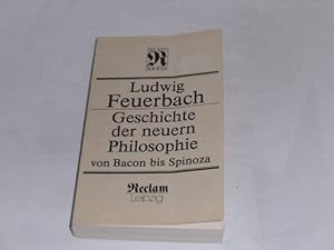 Bild des Verkufers fr Geschichte der neuern Philosophie von Bacon bis Benedikt Spinoza. zum Verkauf von Der-Philo-soph