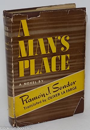 A Man's Place. Translated by Oliver La Farge
