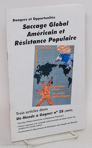 Bild des Verkufers fr Dangers et opportunits: Saccage global Amricain et rsistance populaire zum Verkauf von Bolerium Books Inc.