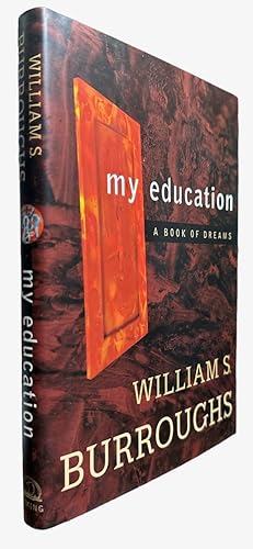 Imagen del vendedor de My Education: A Book of Dreams a la venta por First Coast Books