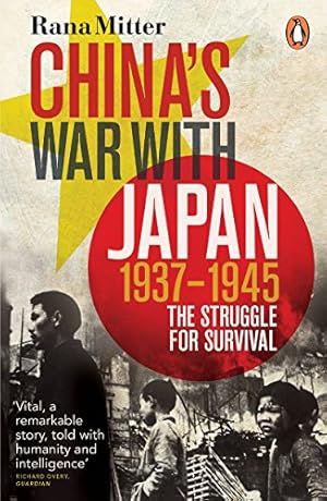 Seller image for China's War with Japan, 1937-1945: The Struggle for Survival [Soft Cover ] for sale by booksXpress