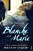Seller image for Story of Blanche and Marie [Soft Cover ] for sale by booksXpress