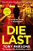 Image du vendeur pour Die Last (DC Max Wolfe) [Soft Cover ] mis en vente par booksXpress