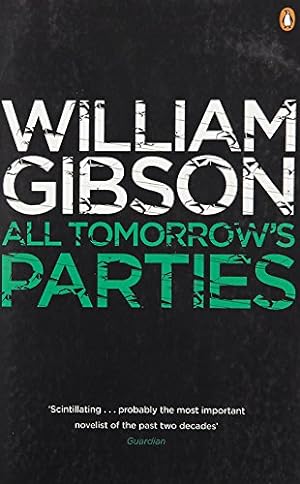 Immagine del venditore per All Tomorrow's Parties. William Gibson [Soft Cover ] venduto da booksXpress