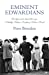 Seller image for Eminent Edwardians: Four Figures who Defined their Age: Northcliffe, Balfour, Pankhurst, Baden-Powell [Soft Cover ] for sale by booksXpress