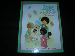 Imagen del vendedor de Precious Moments of Christmas: Nine Stories that Celebrate the Season a la venta por Reliant Bookstore