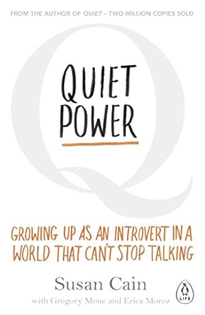 Imagen del vendedor de Quiet Power: Growing Up as an Introvert in a World That Can't Stop Talking [Soft Cover ] a la venta por booksXpress