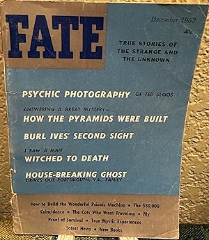 Fate Magazine: True Stories of the Strange and Unknown December 1962 Vol15 No 12 Issue153