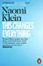 Image du vendeur pour This Changes Everything: Capitalism vs. the Climate [Soft Cover ] mis en vente par booksXpress