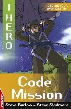 Seller image for EDGE - I, Hero: Code Mission for sale by WeBuyBooks