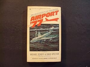 Imagen del vendedor de Airport '77 pb Michael Scheff, David Spector 1st Berkley Print 4/77 a la venta por Joseph M Zunno