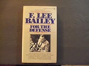 Immagine del venditore per For The Defense pb F. Lee Bailey 1st Signet Print 6/76 venduto da Joseph M Zunno