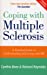 Seller image for Coping with Multiple Sclerosis [Soft Cover ] for sale by booksXpress