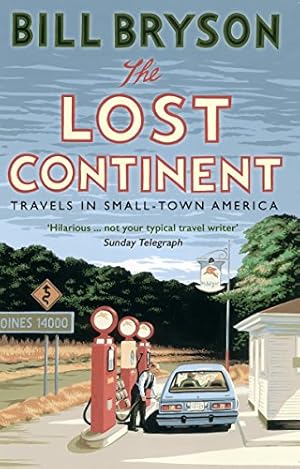 Seller image for The Lost Continent: Travels in Small-Town America (Bryson) [Soft Cover ] for sale by booksXpress