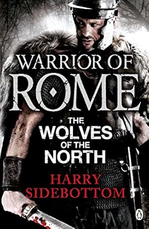 Seller image for Warrior of Rome V: The Wolves of the North [Soft Cover ] for sale by booksXpress