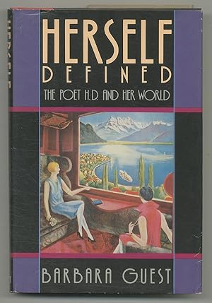 Seller image for Herself Defined: The Poet H.D. and Her World for sale by Between the Covers-Rare Books, Inc. ABAA