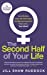 Seller image for The Second Half of Your Life [Soft Cover ] for sale by booksXpress