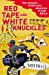 Seller image for Red Tape and White Knuckles [Soft Cover ] for sale by booksXpress