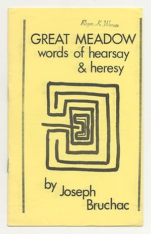 Bild des Verkufers fr Great Meadow: Words of Hearsay & Heresy zum Verkauf von Between the Covers-Rare Books, Inc. ABAA