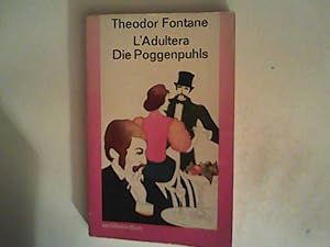 Bild des Verkufers fr L'Adultera. Die Poggenpuhls. Zwei Romane. zum Verkauf von ANTIQUARIAT FRDEBUCH Inh.Michael Simon