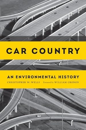 Image du vendeur pour Car Country : An Environmental History mis en vente par GreatBookPricesUK