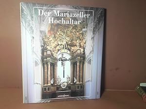 Bild des Verkufers fr Der Mariazeller Hochaltar. zum Verkauf von Antiquariat Deinbacher