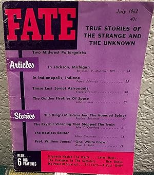 Fate Magazine: True Stories of the Strange and Unknown July 1962 Vol 15 No 7 Issue 148