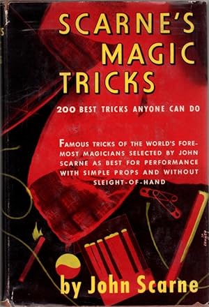 Bild des Verkufers fr Scarne's Magic Tricks: 200 Best Tricks That Anyone Can Do Without Sleight of Hand zum Verkauf von Clausen Books, RMABA