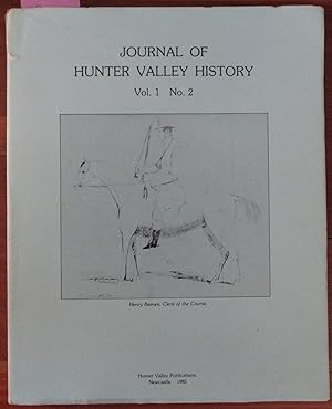 Journal of Hunter Valley History: Vol 1. No. 2