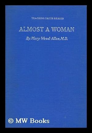 Bild des Verkufers fr Almost a Woman zum Verkauf von MW Books