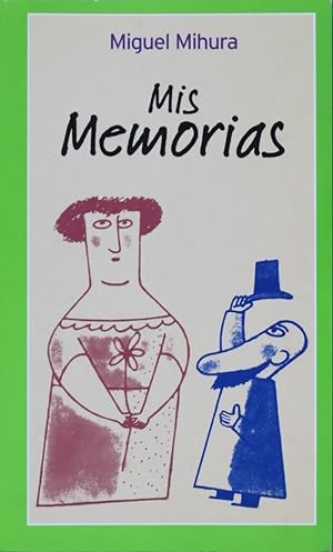 Imagen del vendedor de Mis memorias a la venta por Librería Alonso Quijano