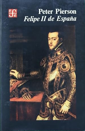 Seller image for Felipe II de Espaa for sale by Librera Alonso Quijano
