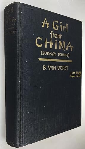 Seller image for A Girl from China; Soumay Tcheng; Tcheng Yu-hsiu; Madamd Wei Tao-ming for sale by Chinese Art Books