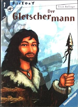 Bild des Verkäufers für Der Gletschermann. Ravensburger Taschenbuch Nr. 8043, zum Verkauf von books4less (Versandantiquariat Petra Gros GmbH & Co. KG)