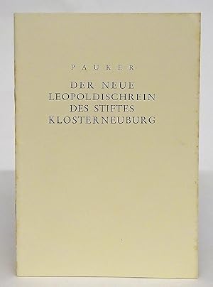 Bild des Verkufers fr Der neue Leopoldischrein des Stiftes Klosterneuburg. Mit 4 ganzseitigen und 18 Textbildern zum Verkauf von Der Buchfreund