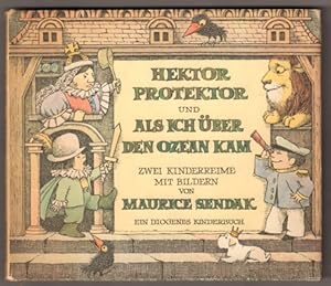 Bild des Verkufers fr Hektor Protektor / Als ich ber den Ozean kam. Zwei Kinderreime mit Bildern von Maurice Sendak. zum Verkauf von Antiquariat Neue Kritik