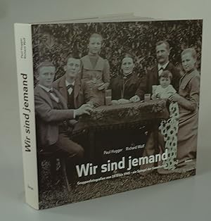 Seller image for Wir sind jemand. for sale by Antiquariat Dorner