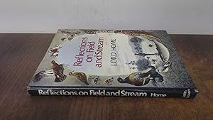 Seller image for Reflections On Field And Stream for sale by BoundlessBookstore